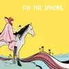 Jenny Lewis - On the iPhone - Single