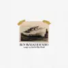 Ben Walker Radio - Songs We Lost In the Flood - EP
